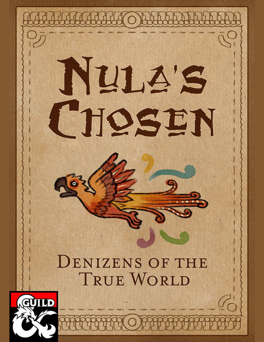 Nula's Chosen